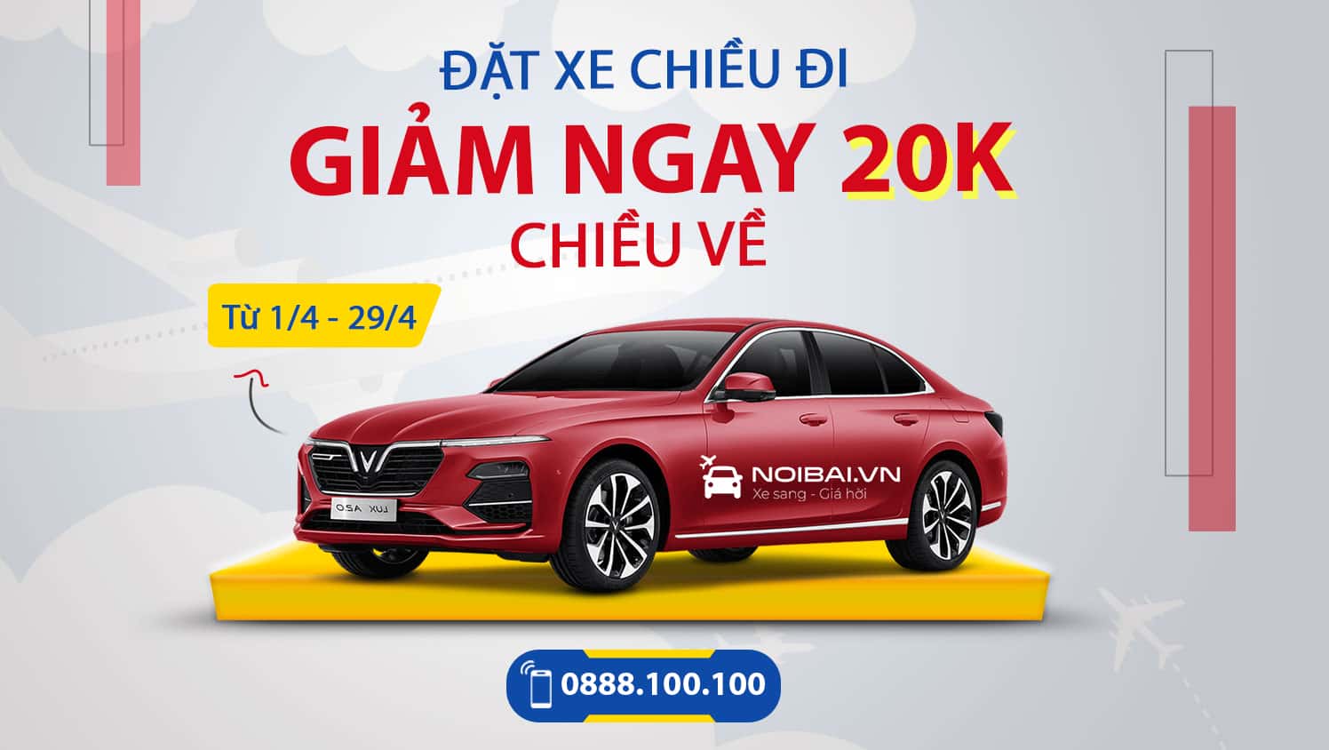 NoiBai Taxi khuyến mãi “CHÀO HÈ 2024” - Giảm 20.000 khi đặt cả chiều về