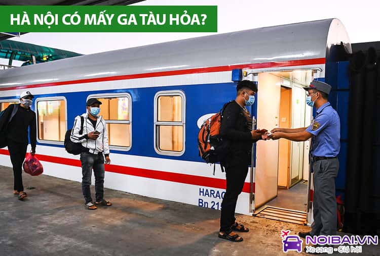 Hà Nội Có Mấy Ga Tàu Hỏa? Hướng Dẫn Đón Xe Từ Nội Bài Đến Các Ga
