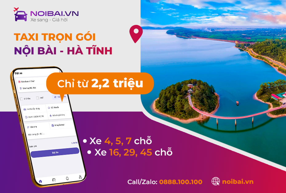 Hướng dẫn gọi xe từ Nội Bài đi Hà Tĩnh trọn gói, giá tốt