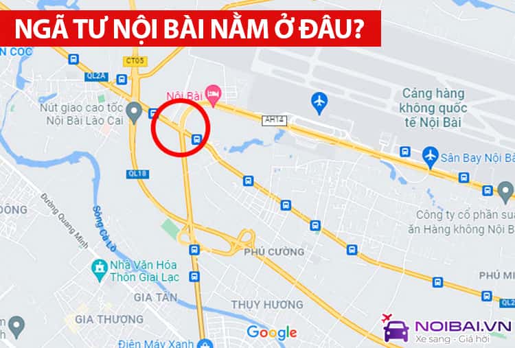 Tất tần tật những thông tin về ngã tư Nội Bài
