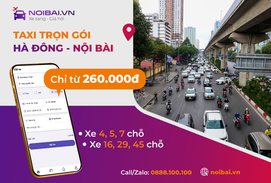 Hướng dẫn gọi taxi Hà Đông đi Nội Bài uy tín - giá tốt nhất