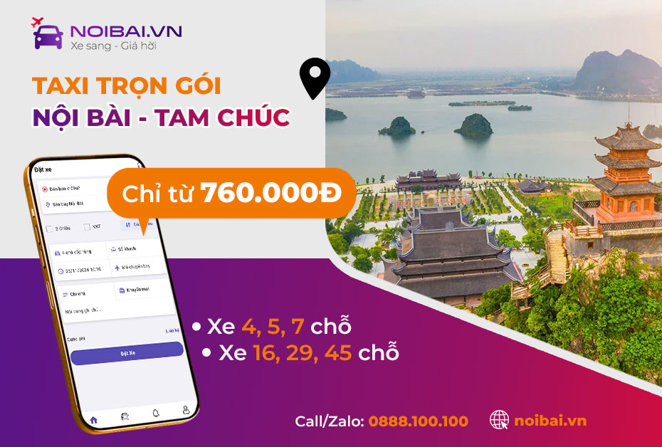 Hướng dẫn gọi xe sân bay Nội Bài đi chùa Tam Chúc