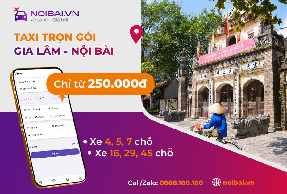 Hướng dẫn đón taxi từ Gia Lâm đi Nội Bài uy tín giá rẻ nhất!