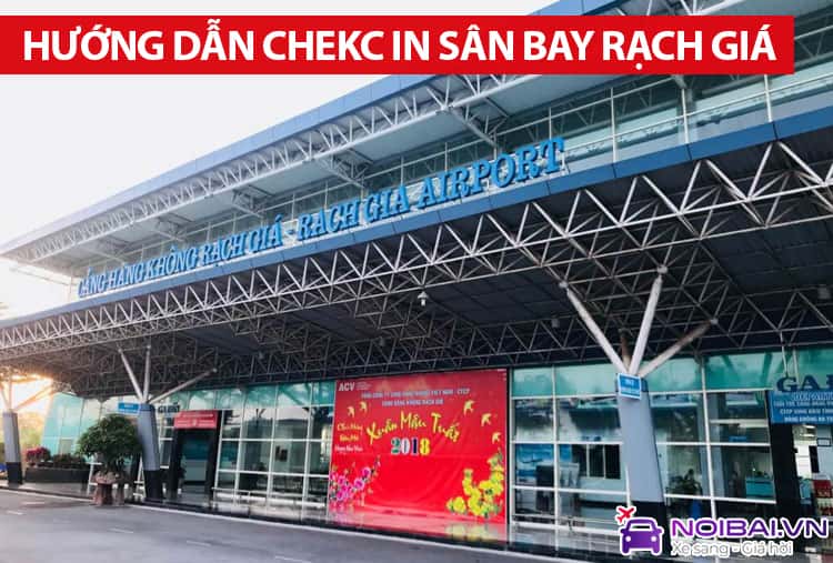 Hướng dẫn thủ tục check in sân bay Rạch Giá