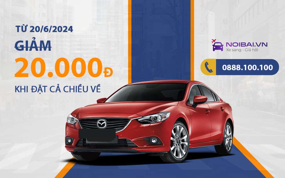 HOT: Khuyến mãi “VUI HÈ 2024” - Giảm 20.000đ khi đặt cả chiều về!