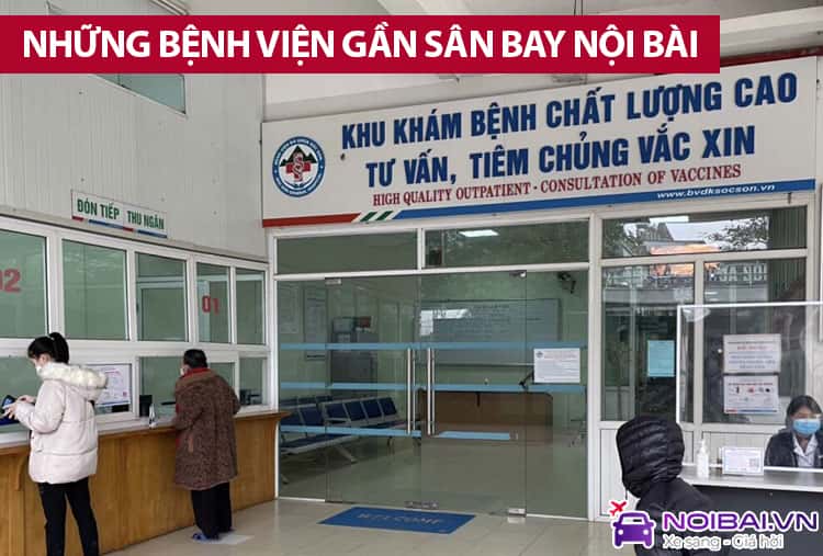 Những bệnh viện gần sân bay Nội Bài bạn cần biết