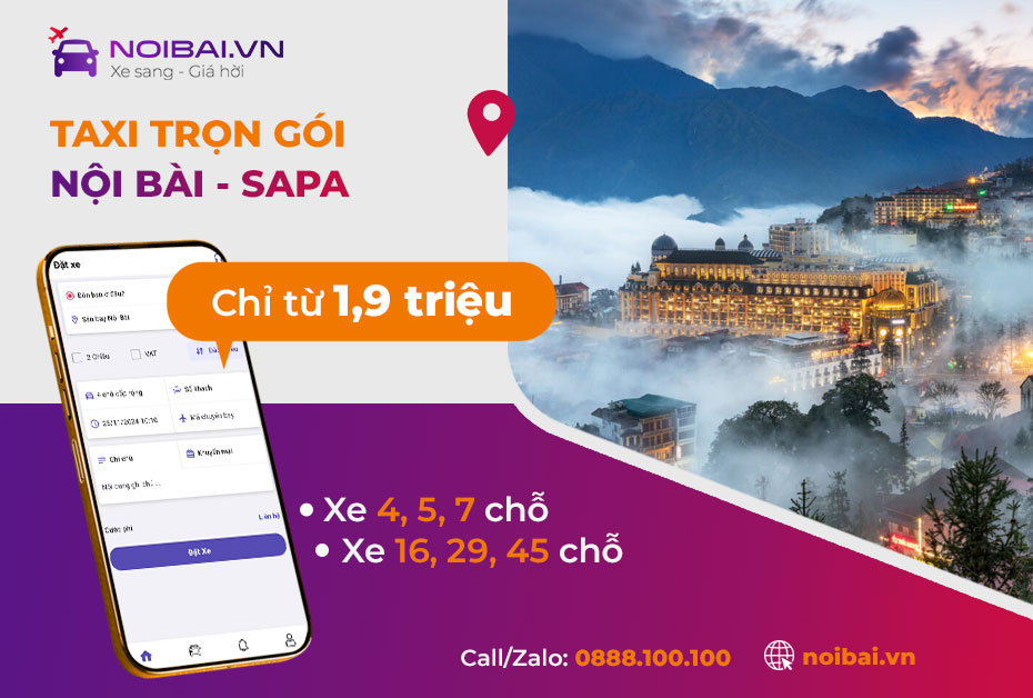 Hướng dẫn gọi taxi sân bay Nội Bài đi Sapa trọn gói, uy tín, tiết kiệm