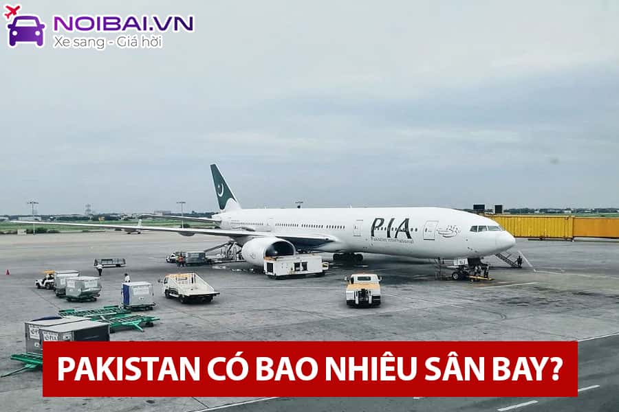 Pakistan có bao nhiêu sân bay?