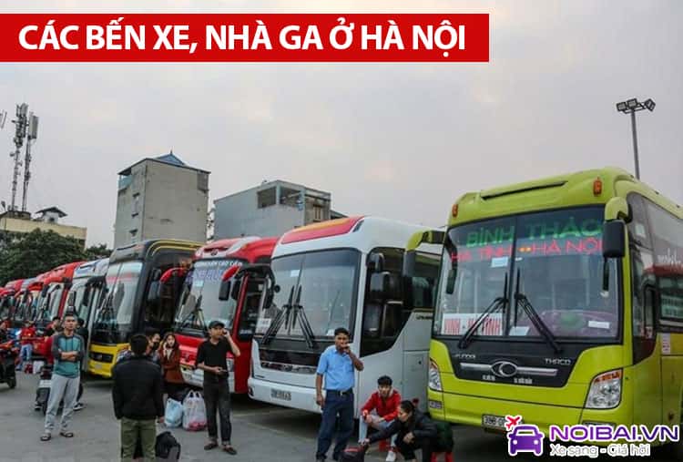 Hà Nội có bao nhiêu bến xe? Danh sách, vị trí mới nhất 2026
